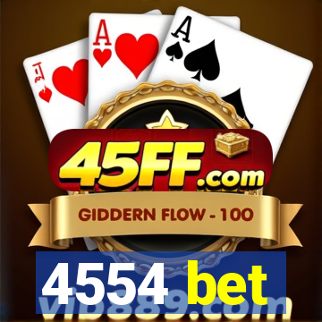 4554 bet